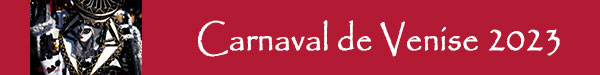 Carnaval de Venise 2023